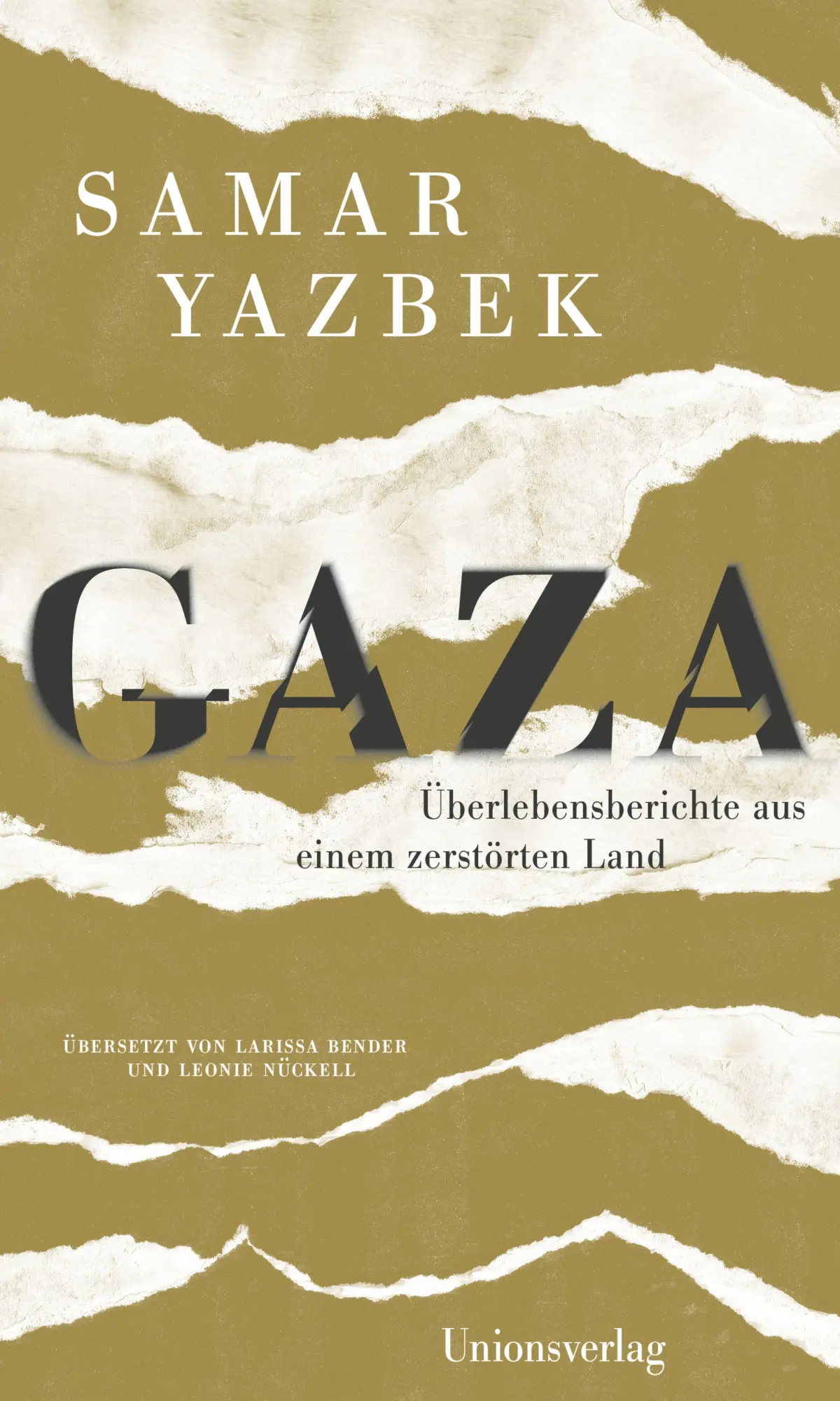 Cover: 9783293006430 | Gaza | Überlebensberichte aus einem zerstörten Land | Samar Yazbek