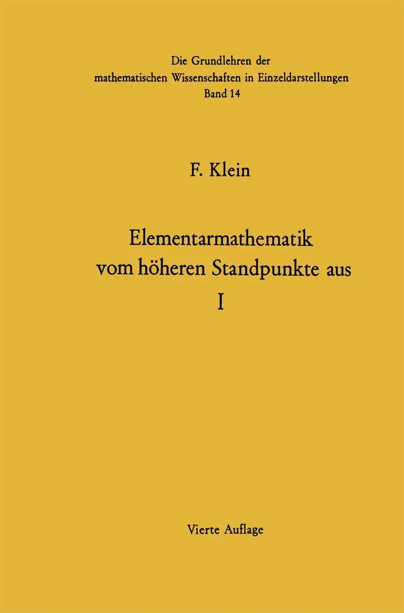 Cover: 9783662376430 | Elementarmathematik Vom Höheren Standpunkte Aus | Felix Klein (u. a.)