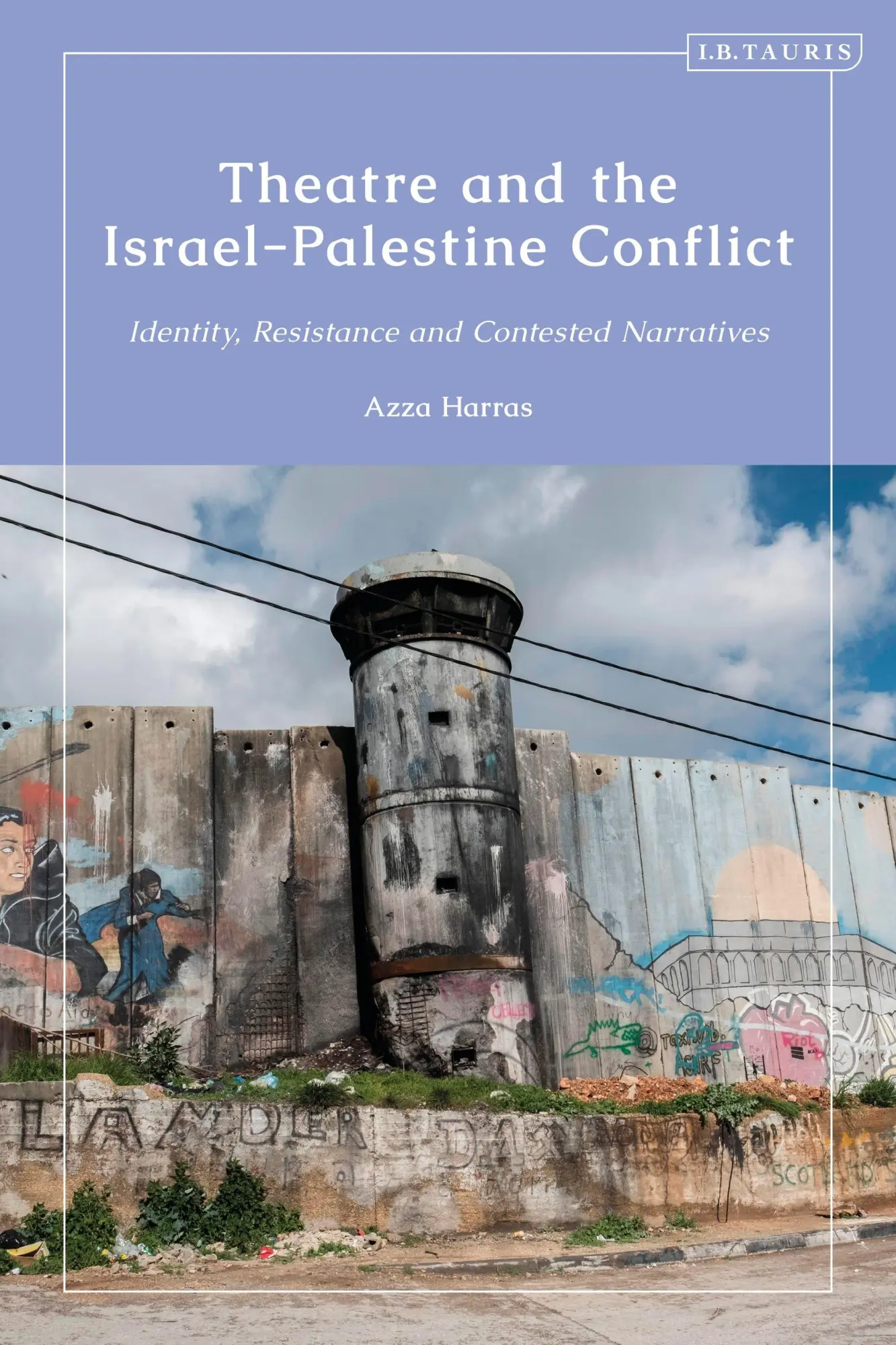 Cover: 9780755656530 | Theatre and the Israel-Palestine Conflict | Azza Harras | Taschenbuch