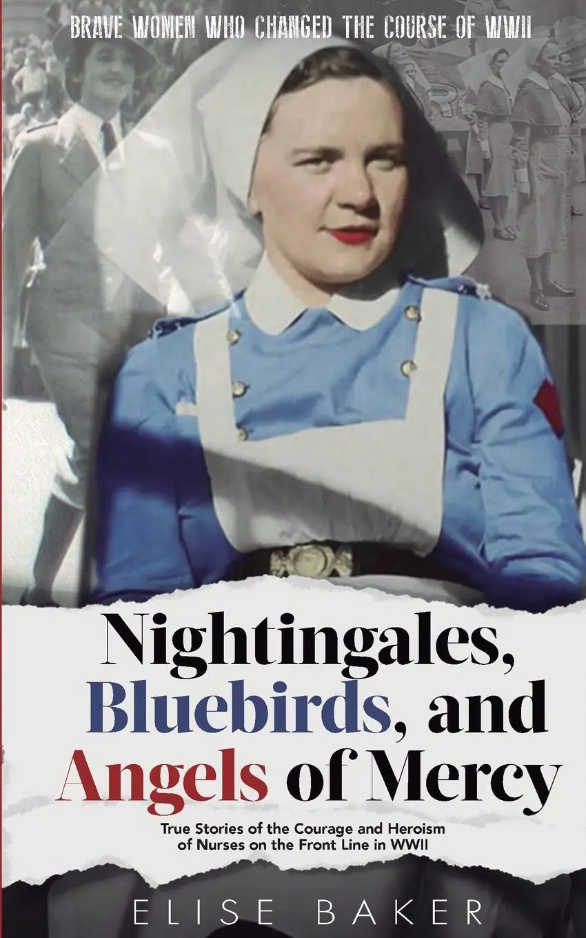 Cover: 9781739576530 | Nightingales, Bluebirds and Angels of Mercy | Elise Baker | Buch
