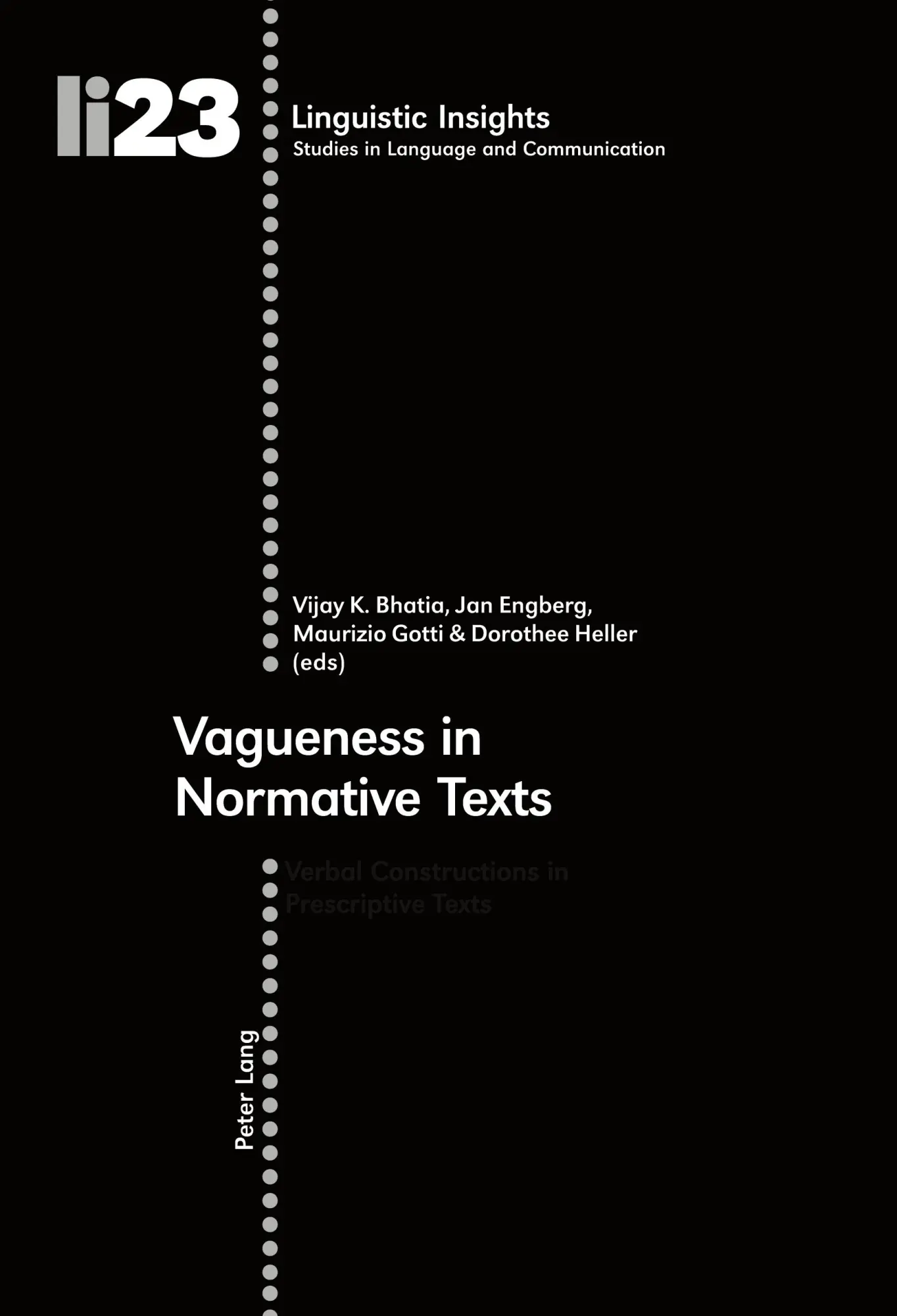 Vagueness in Normative Texts (Linguistic Insights)