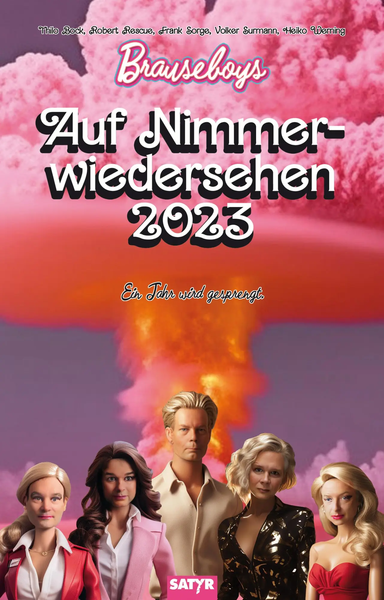 Cover: 9783947106530 | Auf Nimmerwiedersehen 2023 | Brauseboys (u. a.) | Taschenbuch | 168 S.
