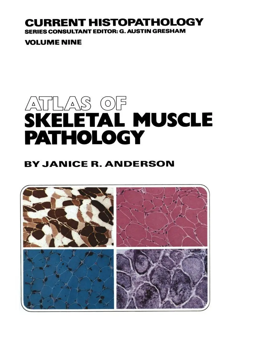 Cover: 9789401086530 | Atlas of Skeletal Muscle Pathology | J. R. Anderson | Taschenbuch