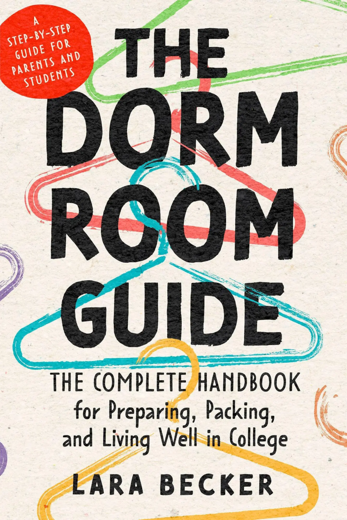 Cover: 9798217036530 | The Dorm Room Guide | Lara Becker | Taschenbuch | Englisch | 2026