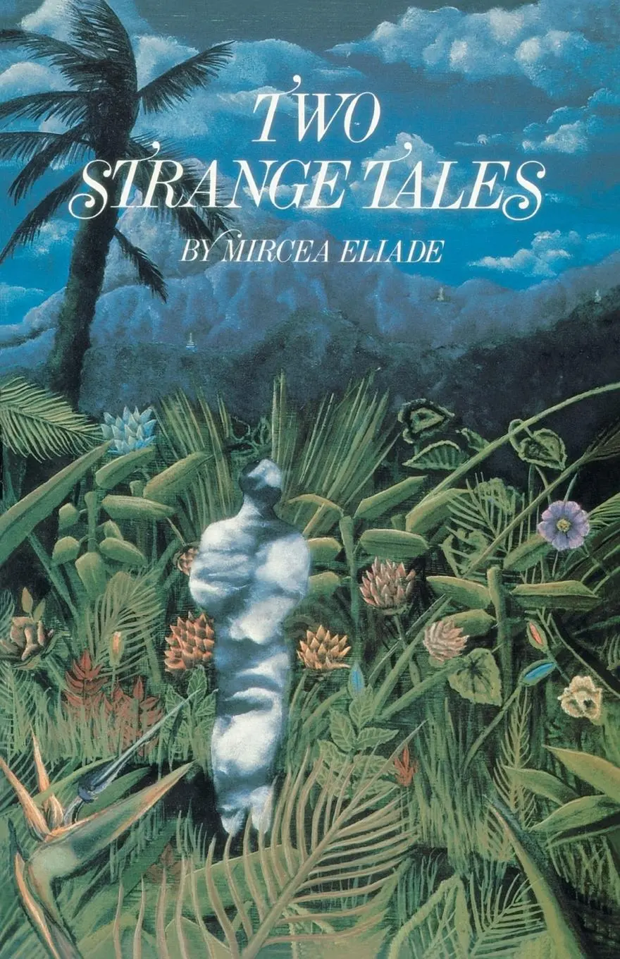 Cover: 9781570626630 | Two Strange Tales | Mircea Eliade | Taschenbuch | Englisch | 2001