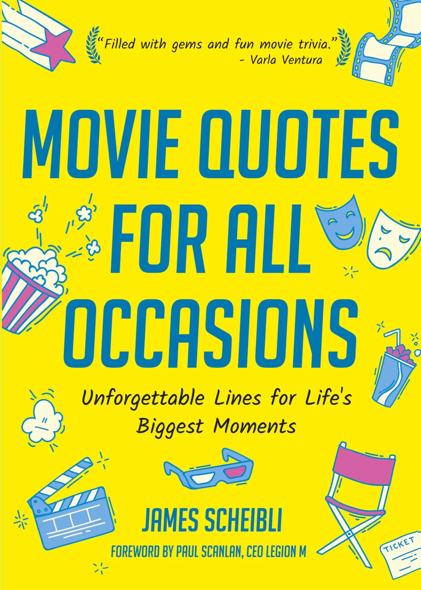 Cover: 9781633536630 | Movie Quotes for All Occasions | Scheibli James | Taschenbuch | 2017