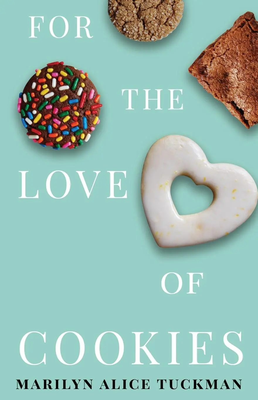 Cover: 9781639886630 | For the Love of Cookies | Marilyn Alice Tuckman | Taschenbuch | 2022