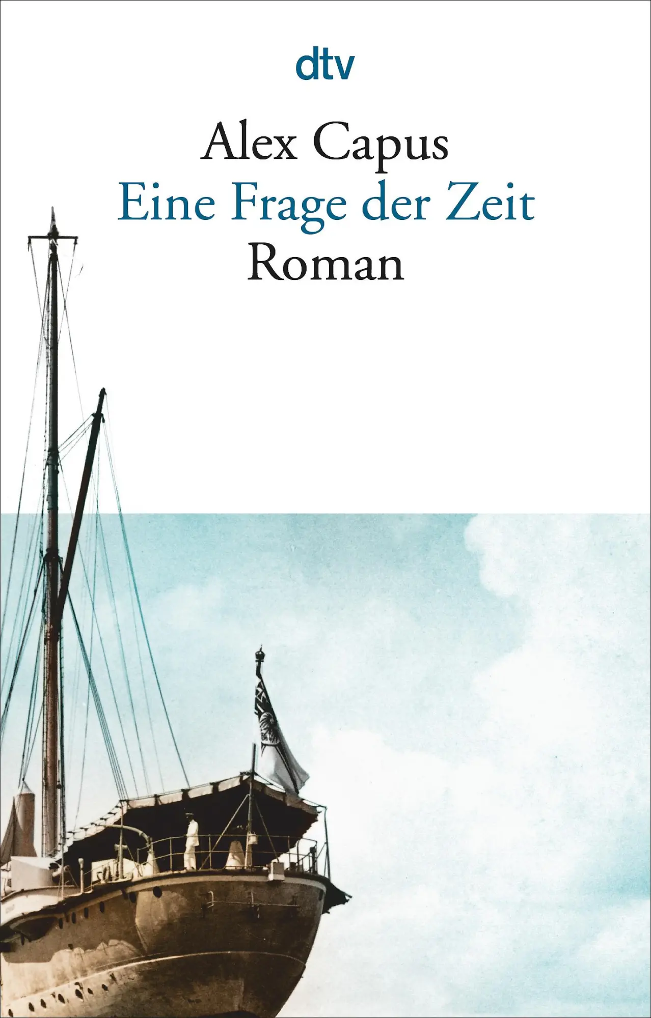 Cover: 9783423146630 | Eine Frage der Zeit | Alex Capus | Taschenbuch | 304 S. | Deutsch