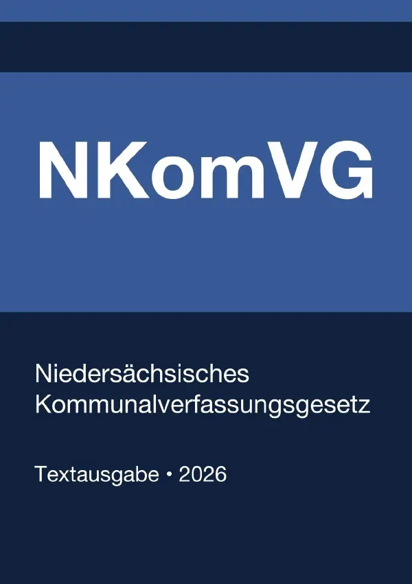 Cover: 9783565336630 | NKomVG - Niedersächsisches Kommunalverfassungsgesetz 2026 | Buch