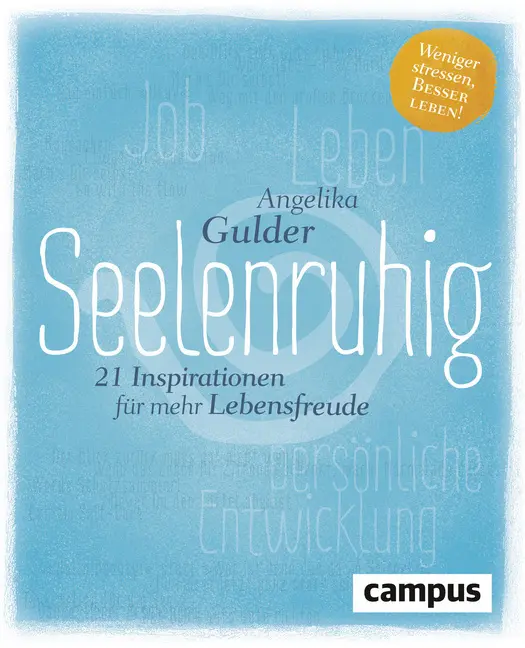 Cover: 9783593506630 | Seelenruhig | Angelika Gulder | Taschenbuch | 157 S. | Deutsch | 2017