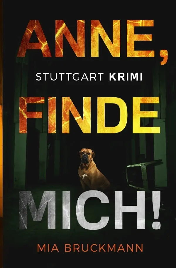 Cover: 9783746746630 | Anne, finde mich! | Kriminalroman | Mia Bruckmann | Taschenbuch | 2018
