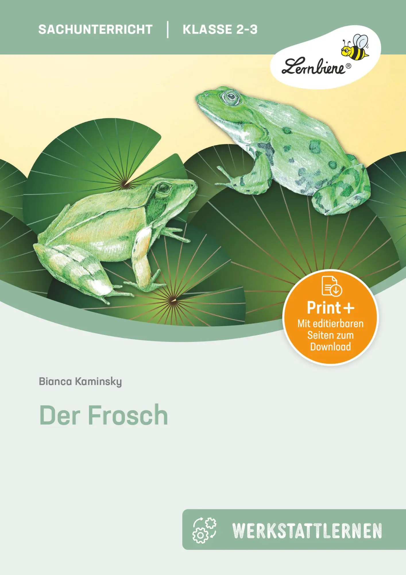 Cover: 9783869986630 | Der Frosch. Grundschule, Sachunterricht, Klasse 2-3 | Bianca Kaminsky