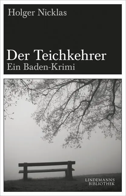 Cover: 9783881906630 | Der Teichkehrer | Ein Baden-Krimi, Lindemanns Bibliothek 149 | Nicklas