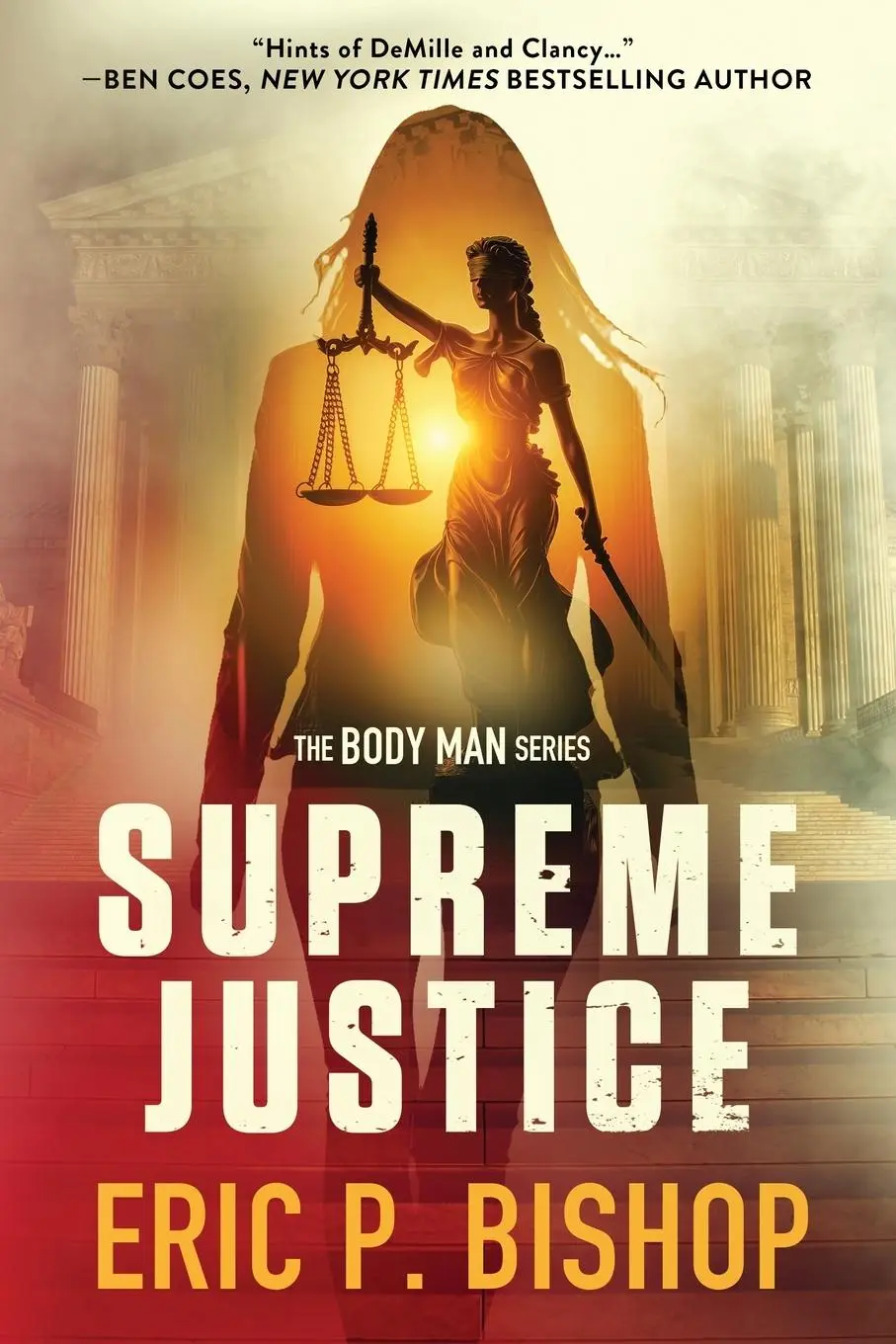Cover: 9798991766630 | Supreme Justice | Eric P. Bishop | Taschenbuch | Englisch | 2025