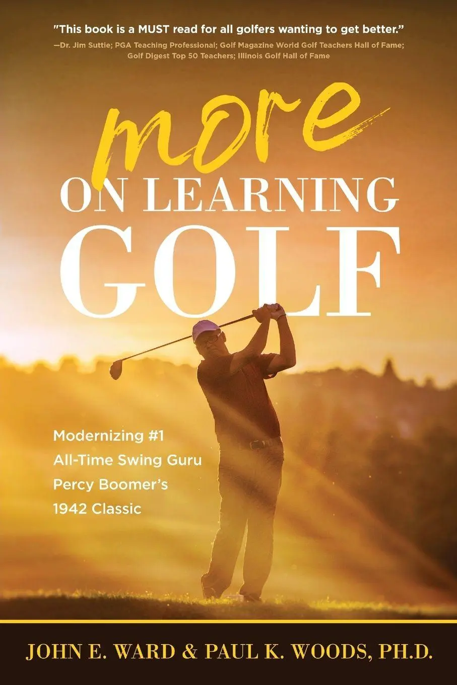 Cover: 9781646636730 | More on Learning Golf | John E. Ward (u. a.) | Taschenbuch | Englisch