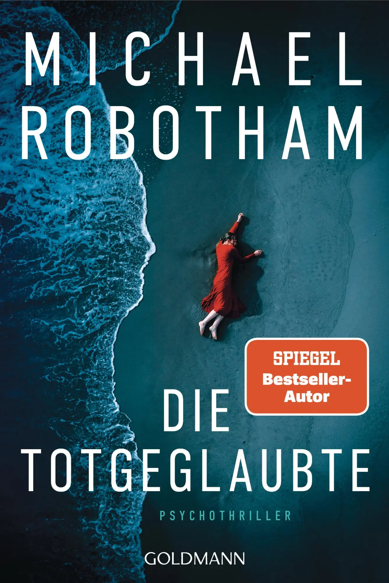 Cover: 9783442496730 | Die Totgeglaubte (Haven 4) | Psychothriller | Michael Robotham | Buch