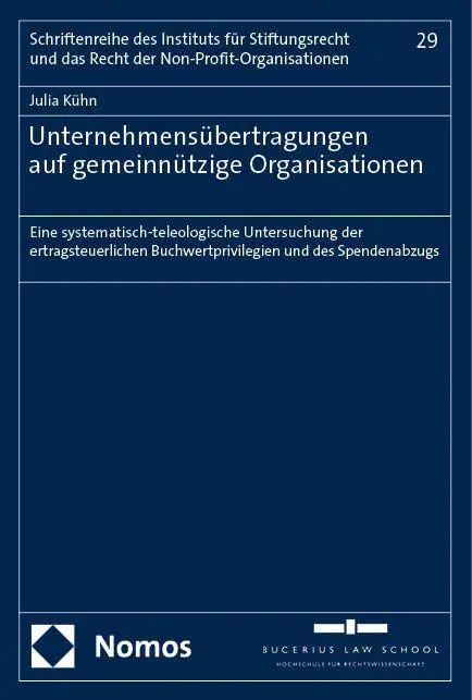 Cover: 9783756016730 | Unternehmensübertragungen auf gemeinnützige Organisationen | Kühn
