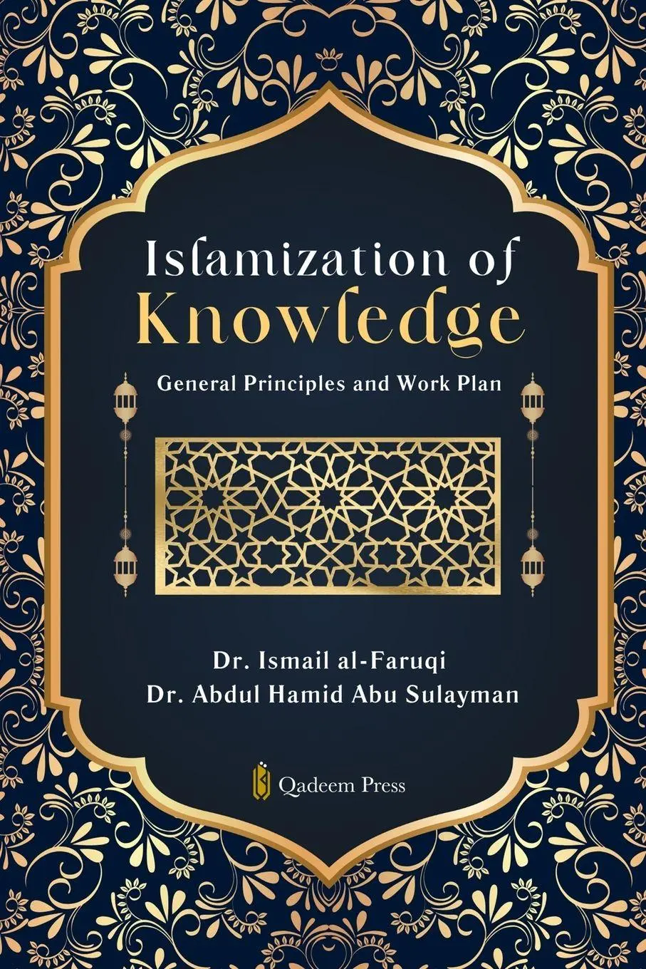 Cover: 9788119946730 | Islamization of Knowledge | General Principles and Work Plan | Buch