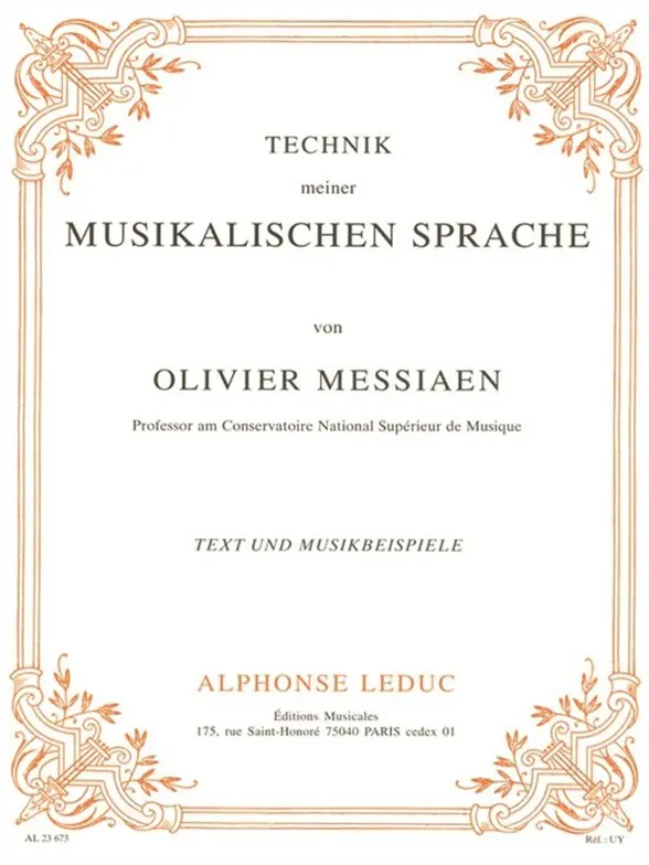 Cover: 9790046236730 | Technik Meiner Musikalischen Sprache | Text And Music | Messiaen