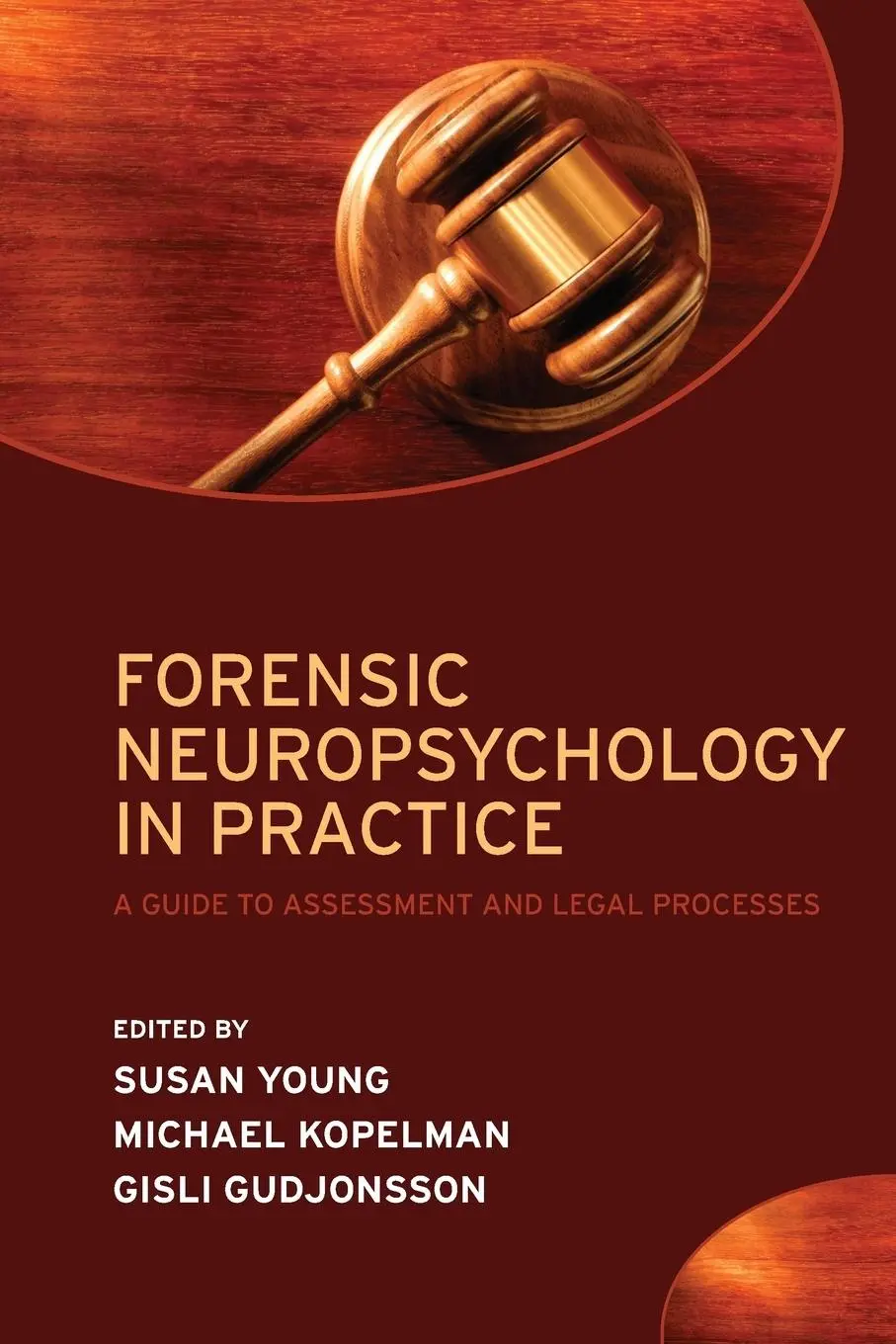 Cover: 9780198566830 | Forensic Neuropsychology in Practice | Susan Young (u. a.) | Buch