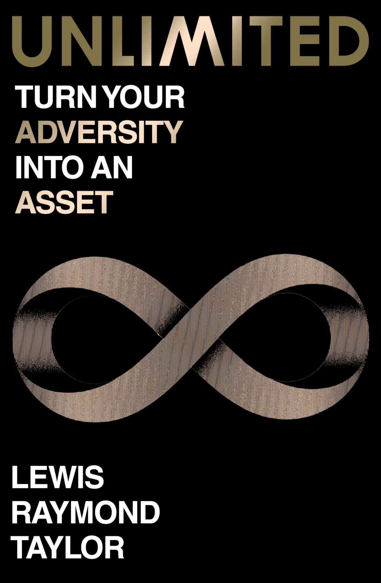 Cover: 9780241646830 | Unlimited | Turn Your Adversity into an Asset | Lewis Raymond Taylor