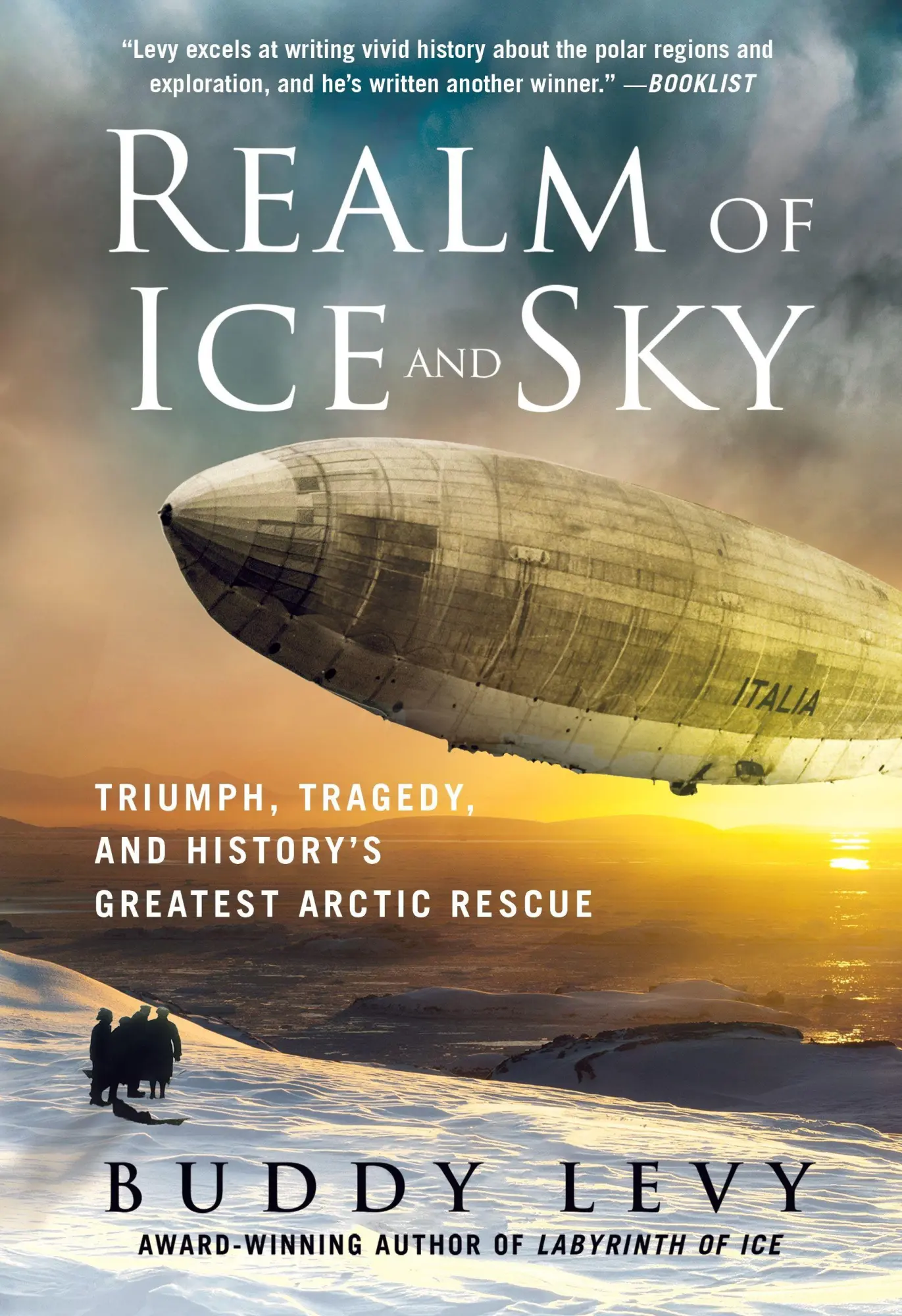 Cover: 9781250906830 | Realm of Ice and Sky | Buddy Levy | Taschenbuch | Englisch | 2025