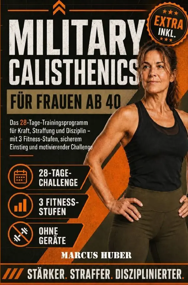 Cover: 9783565486830 | Survival / Military Calisthenics für Frauen ab 40 | Marcus Huber