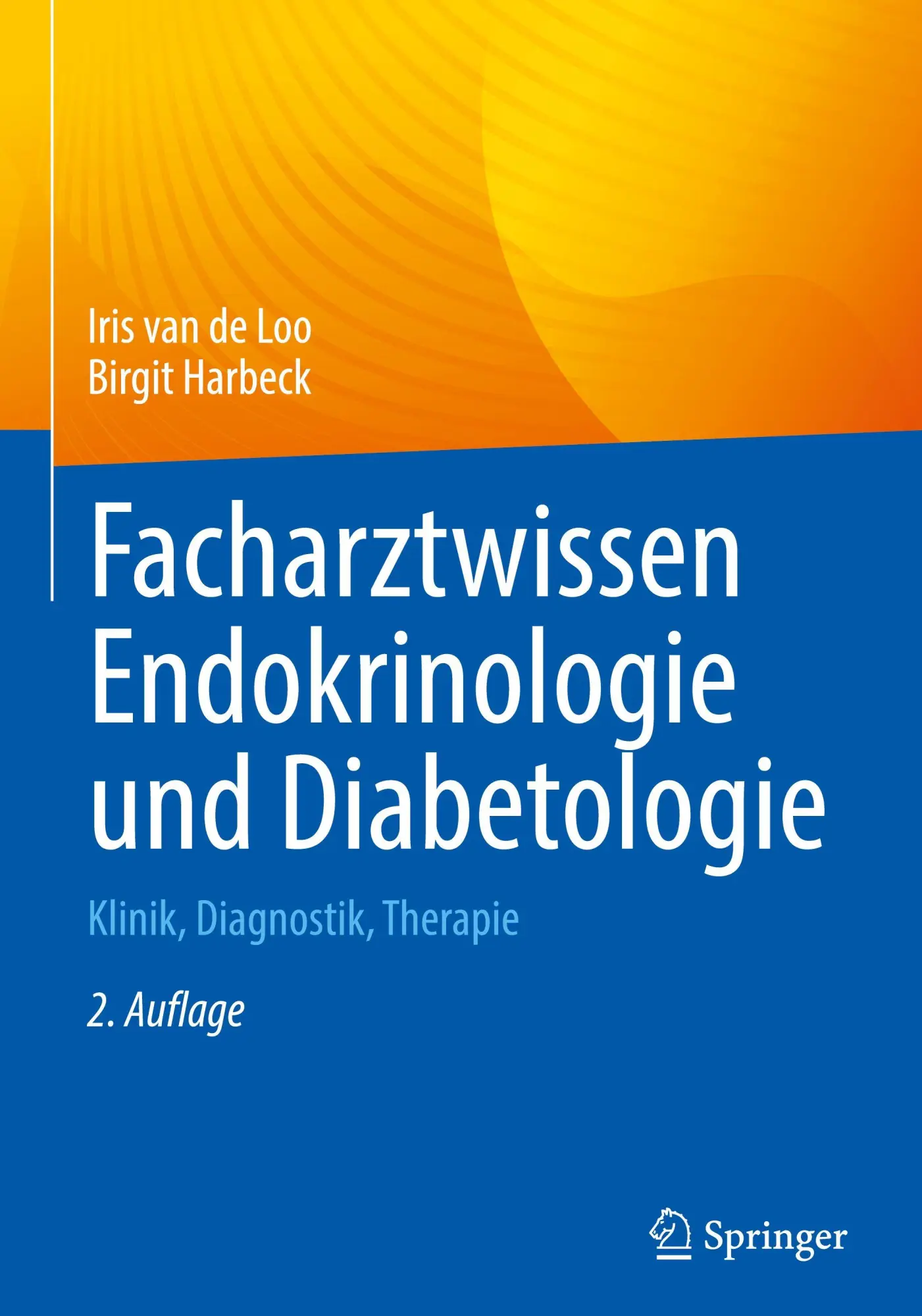 Cover: 9783662716830 | Facharztwissen Endokrinologie und Diabetologie | Loo (u. a.) | Buch