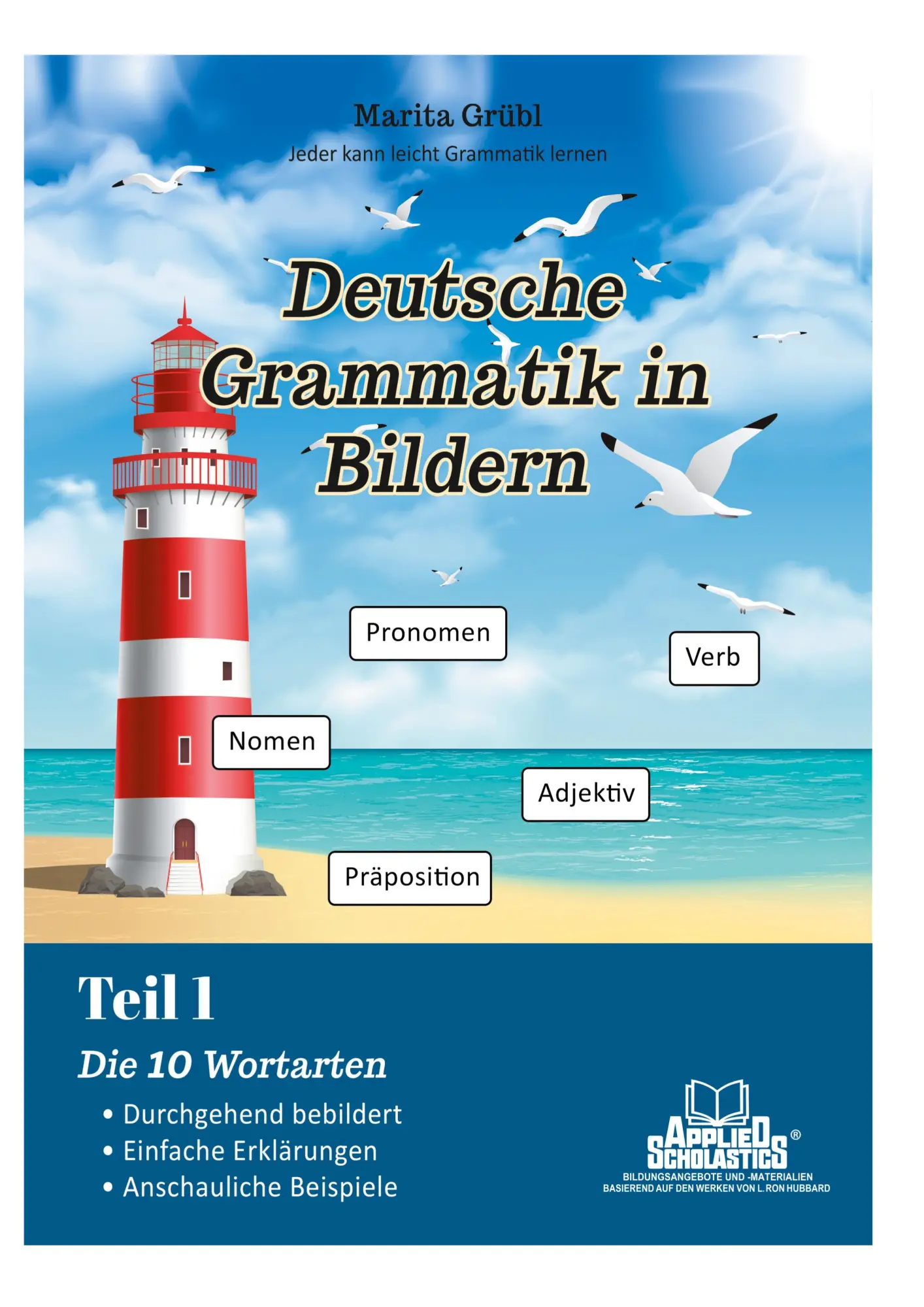 Cover: 9783759766830 | Grundwissen - Beginne mit den Wortarten | Teil 1: Die zehn Wortarten