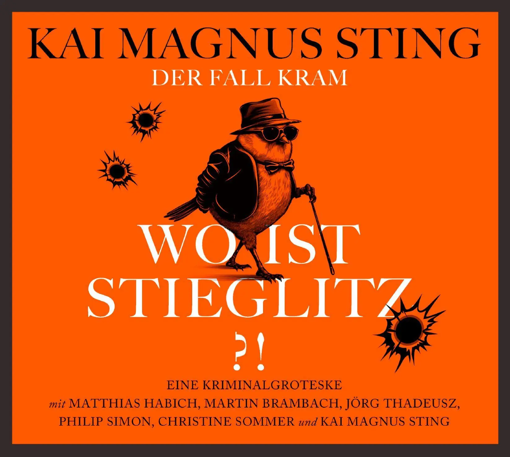Bild: 9783759906830 | Wo ist Stieglitz?! | Der zweite Fall - WortArt | Kai Magnus Sting | CD