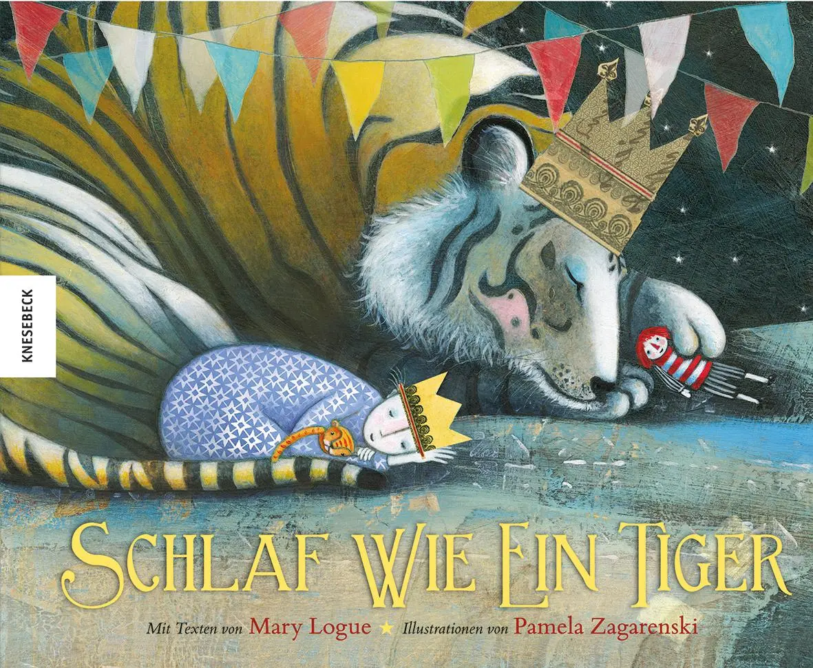 Cover: 9783868736830 | Schlaf wie ein Tiger | Mary Logue | Buch | 40 S. | Deutsch | 2014