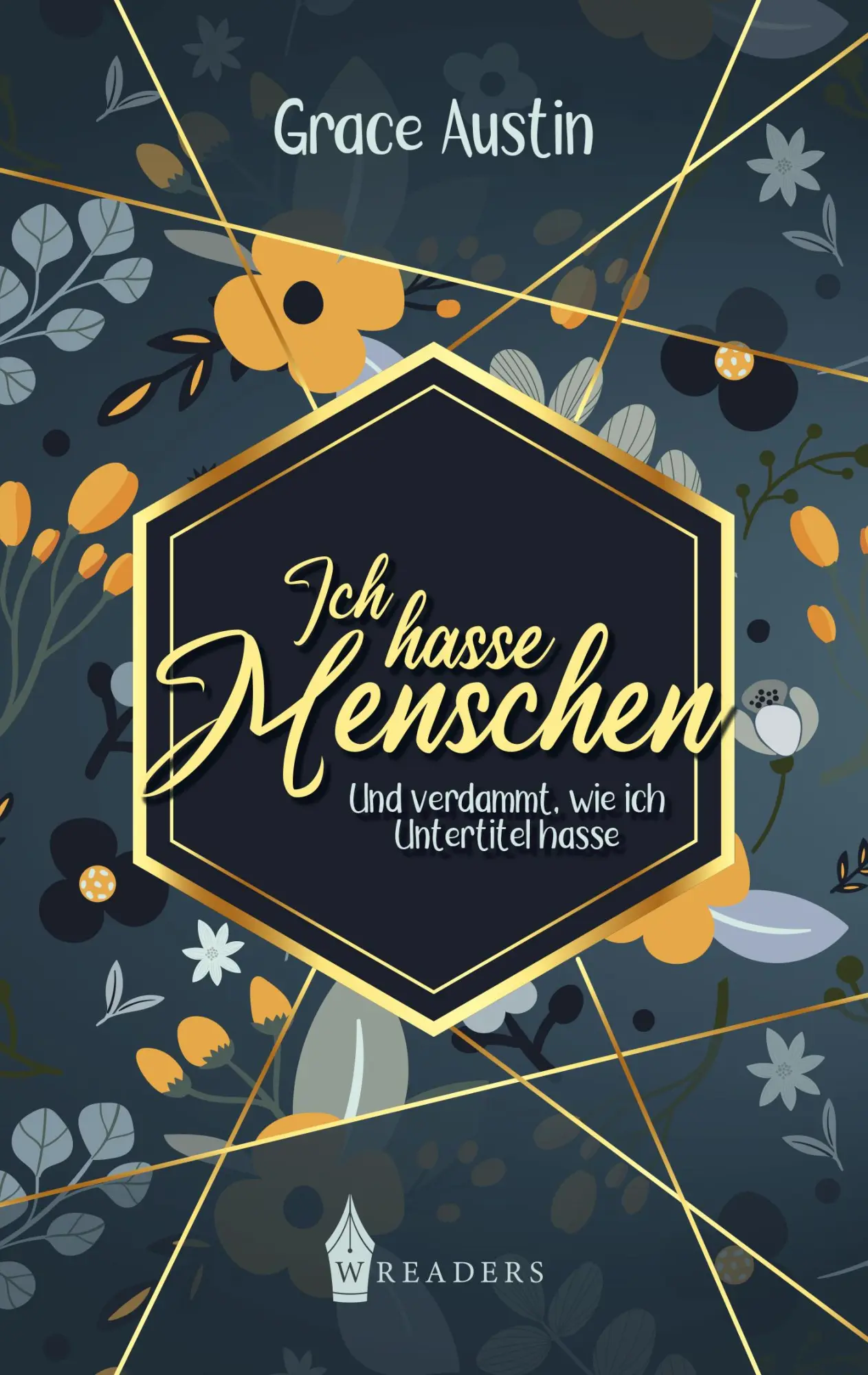 Cover: 9783966986830 | Ich hasse Menschen - Und verdammt wie ich Untertitel hasse | Austin