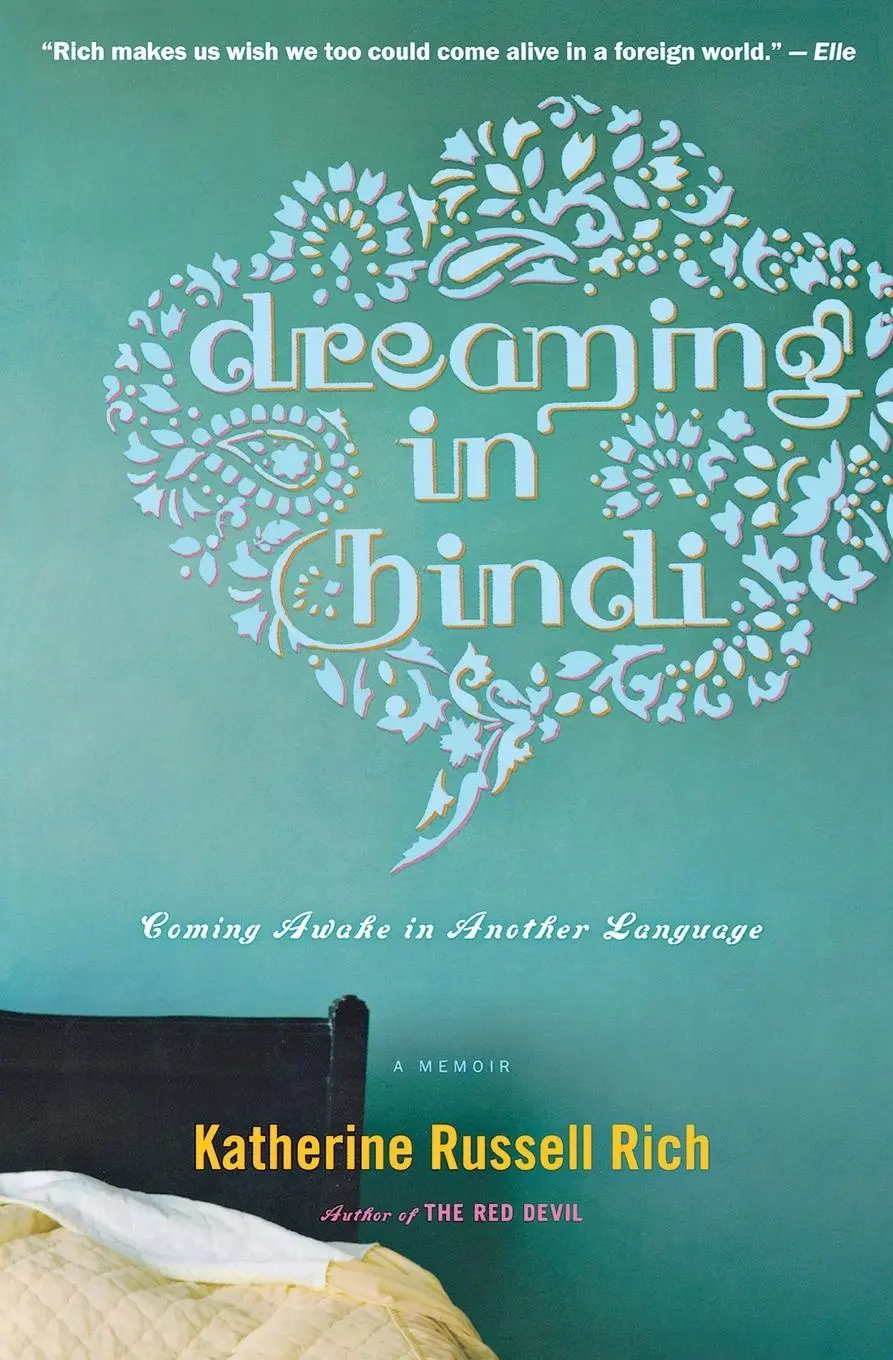 Cover: 9780547336930 | Dreaming in Hindi | Coming Awake in Another Language | Rich | Buch