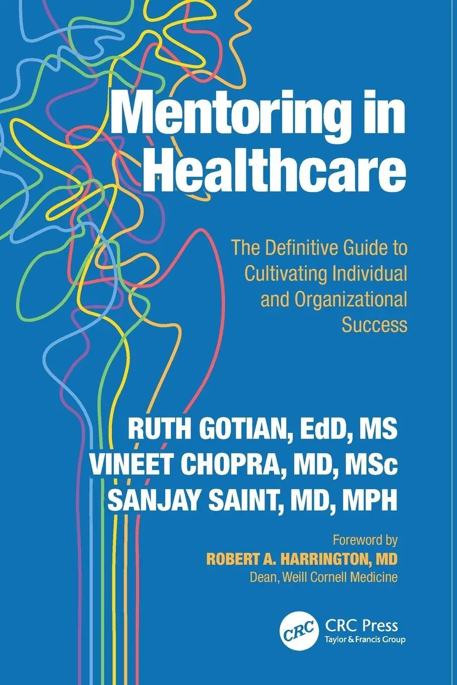 Cover: 9781041006930 | Mentoring in Healthcare | Ruth Gotian (u. a.) | Taschenbuch | Englisch