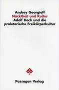 Cover: 9783851656930 | Nacktheit und Kultur | Andrey Georgieff | Taschenbuch | 160 S. | 2005