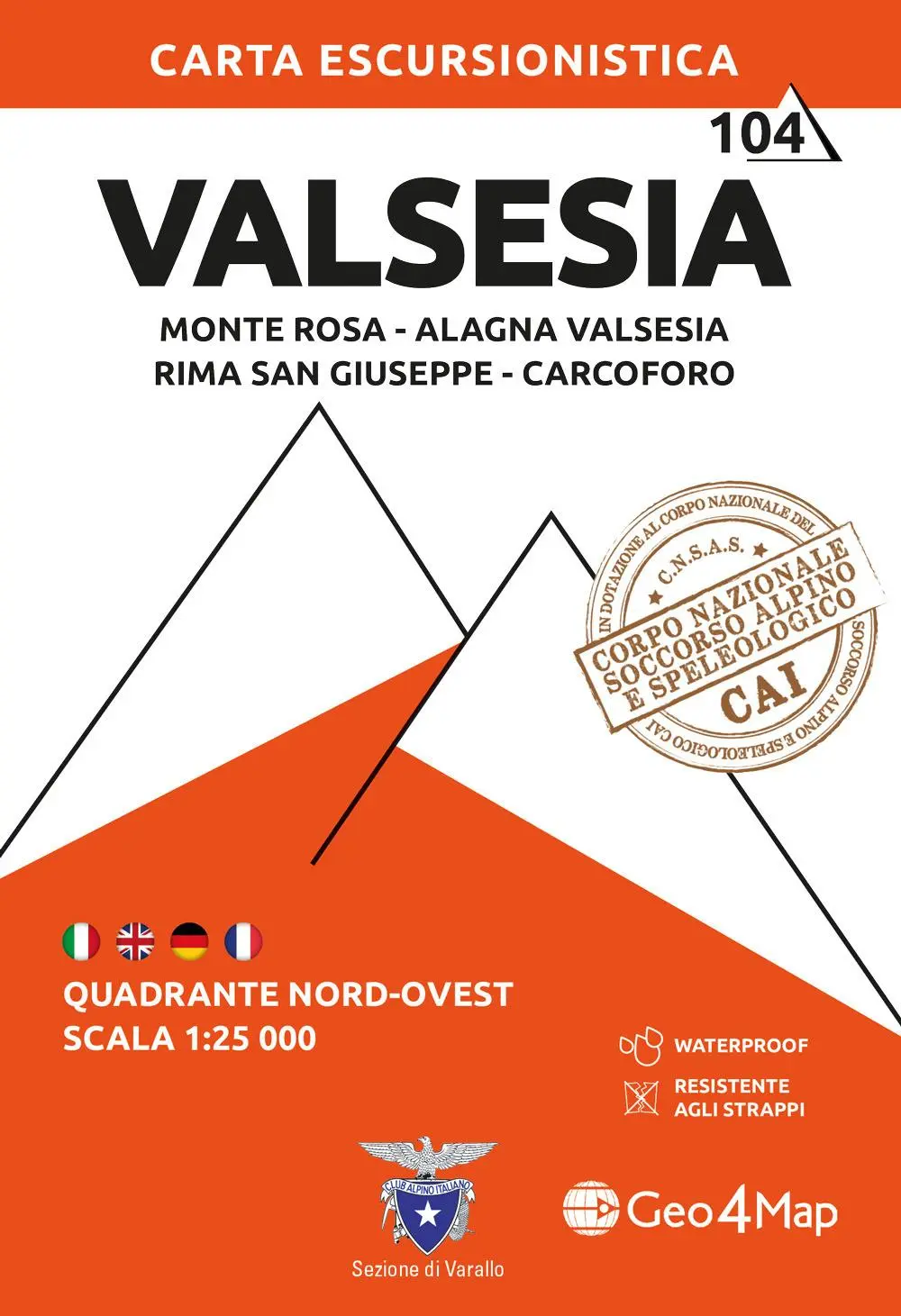 Cover: 9788899606930 | 104 Valsesia. Quadrante nord-ovest. Monte Rosa, Alagna Valsesia,...