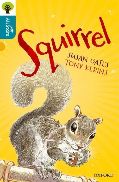 Cover: 9780198377030 | Oxford Reading Tree All Stars: Oxford Level 9 Squirrel | Level 9