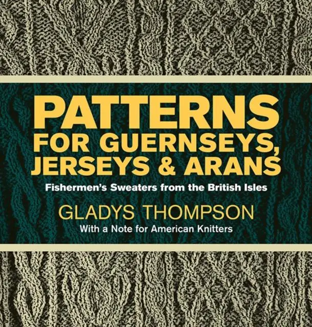 Cover: 9780486227030 | Patterns for Guernseys, Jerseys &amp; Arans | Gladys Thompson | Buch