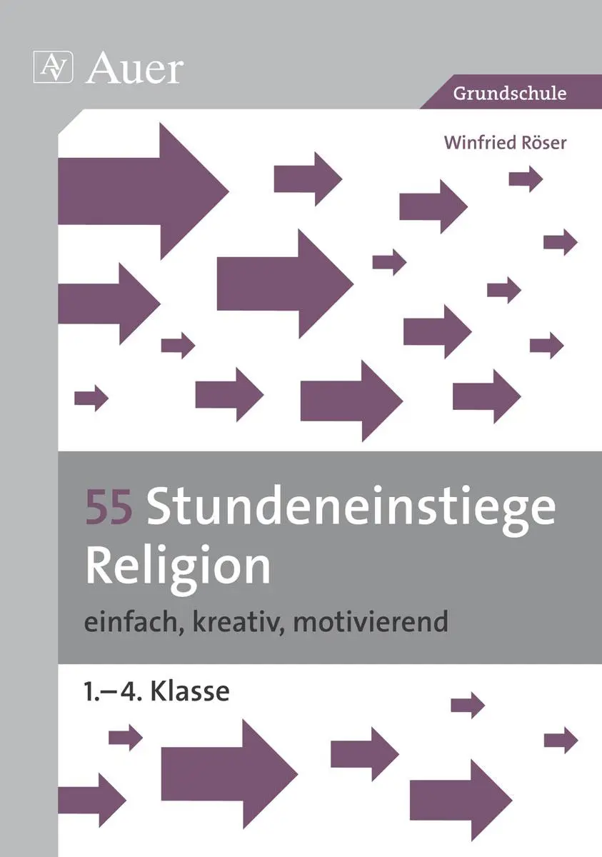 Cover: 9783403067030 | 55 Stundeneinstiege Religion | Winfried Röser | Taschenbuch | 64 S.