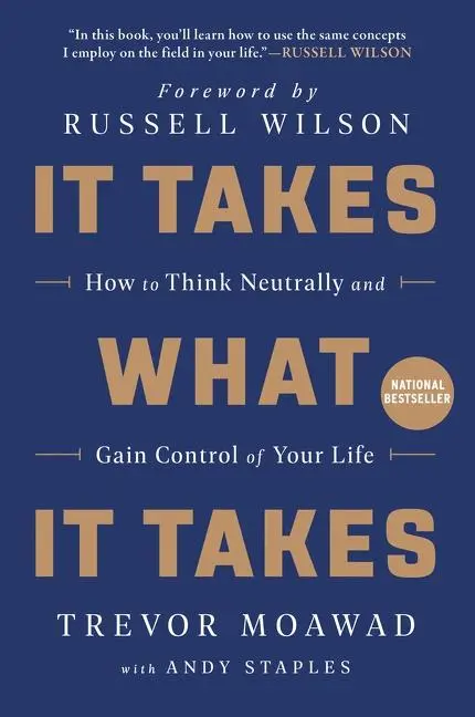Cover: 9780062947130 | It Takes What It Takes | Trevor Moawad (u. a.) | Taschenbuch | 2021