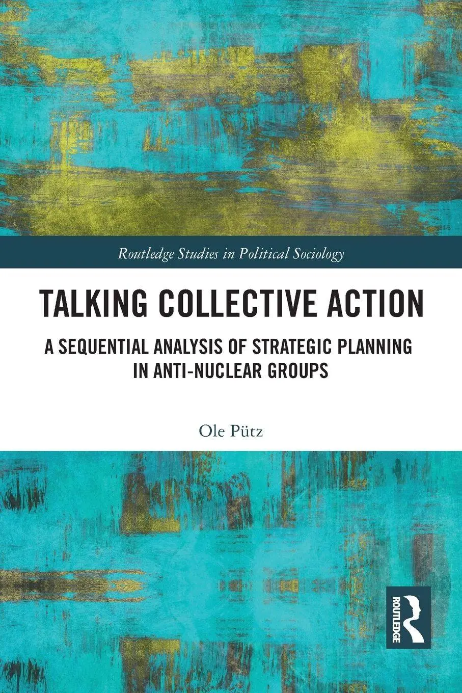 Cover: 9780367727130 | Talking Collective Action | Ole Pütz | Taschenbuch | Englisch | 2021
