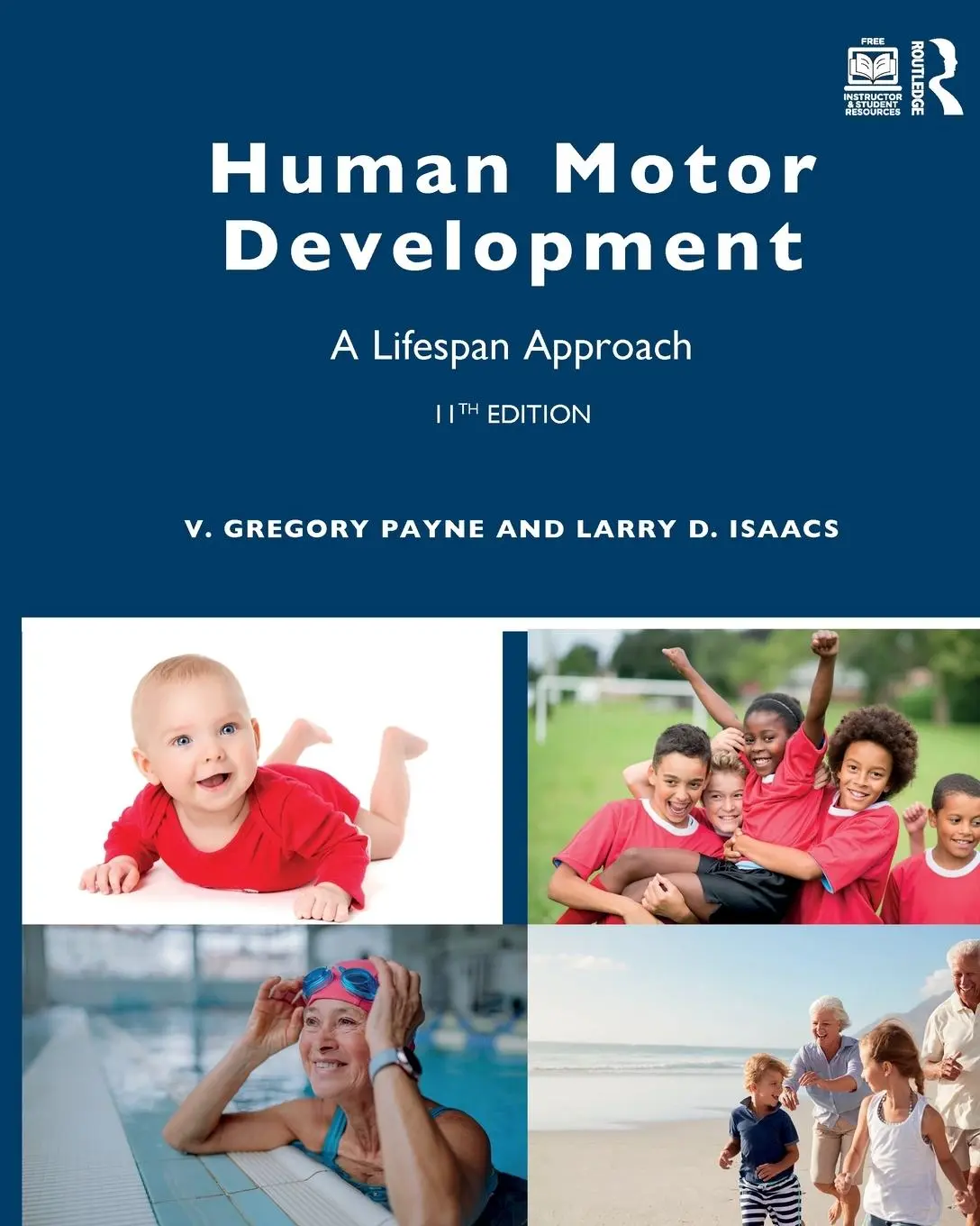 Cover: 9781032697130 | Human Motor Development | A Lifespan Approach | Payne (u. a.) | Buch