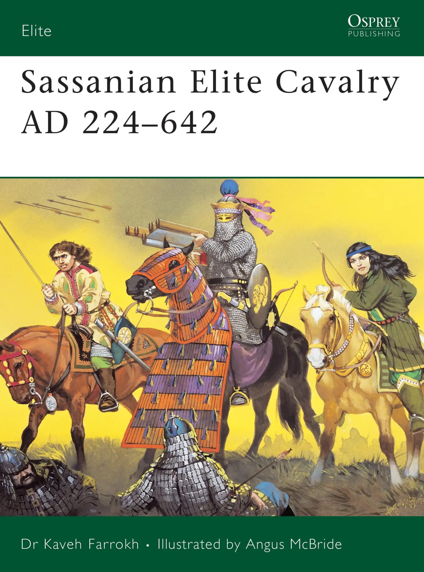 Cover: 9781841767130 | Sassanian Elite Cavalry AD 224-642 | Kaveh Farrokh | Taschenbuch