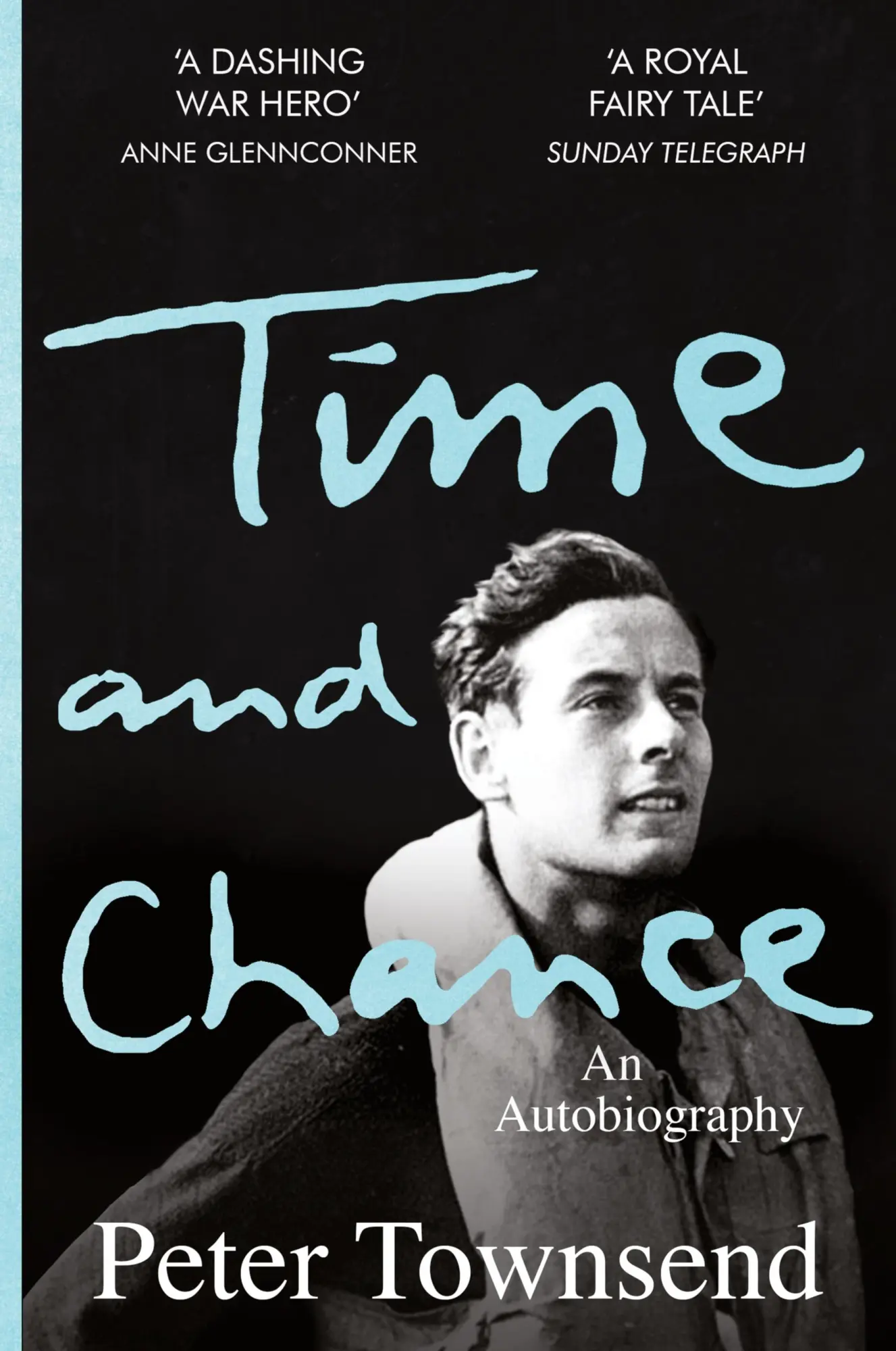 Cover: 9781913727130 | Time and Chance | Peter Townsend | Taschenbuch | Englisch | 2022