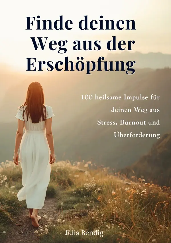 Cover: 9783565047130 | Finde deinen Weg aus der Erschöpfung | Julia Bendig | Taschenbuch