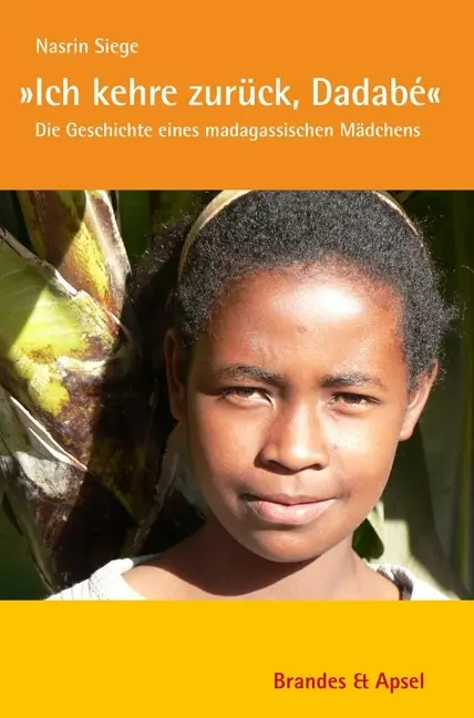 Cover: 9783860997130 | 'Ich kehre zurück, Dadabé' | Nasrin Siege | Taschenbuch | 160 S.