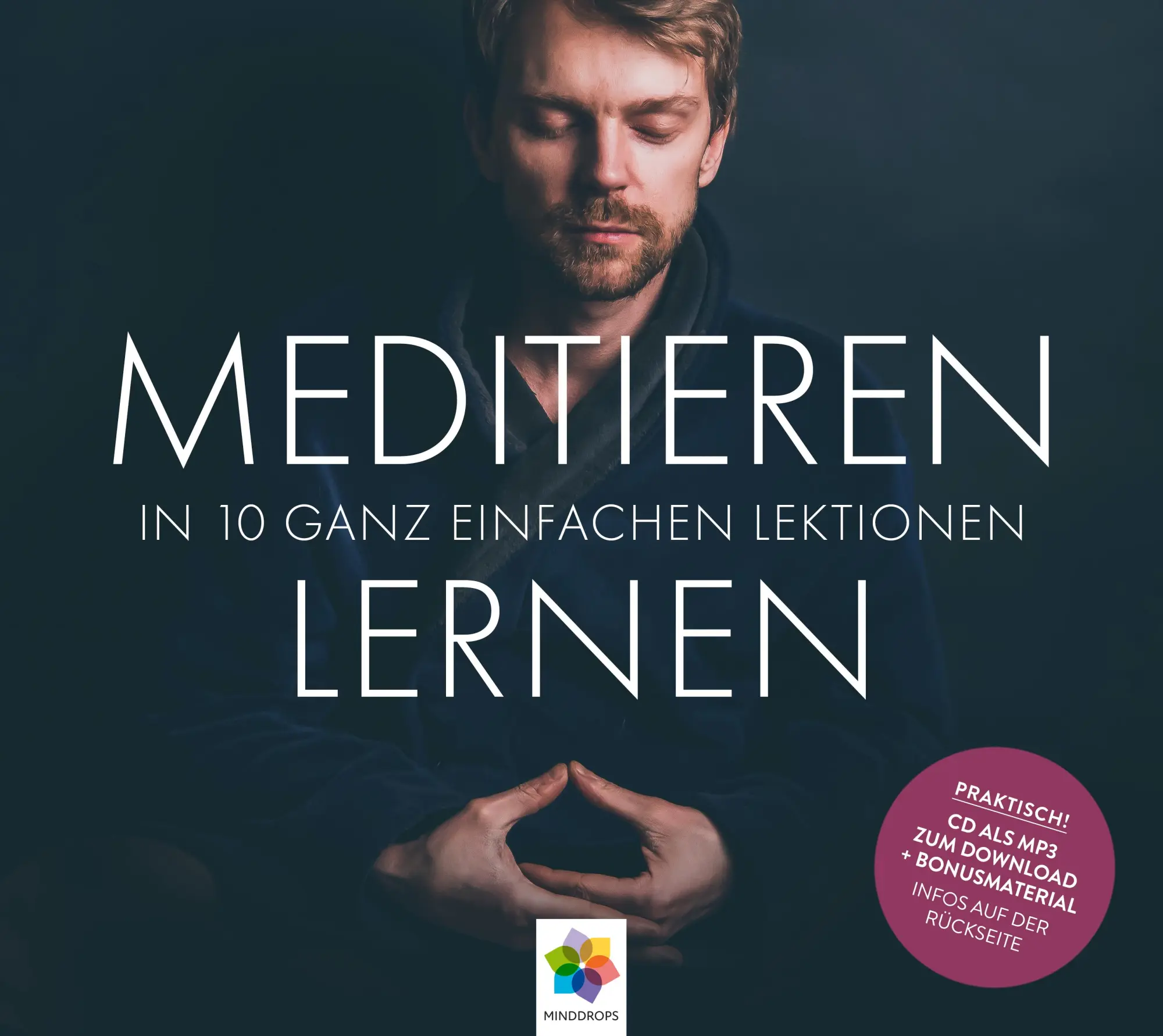 Cover: 9783906837130 | MEDITIEREN LERNEN | minddrops | Audio-CD | CD | Deutsch | 2019