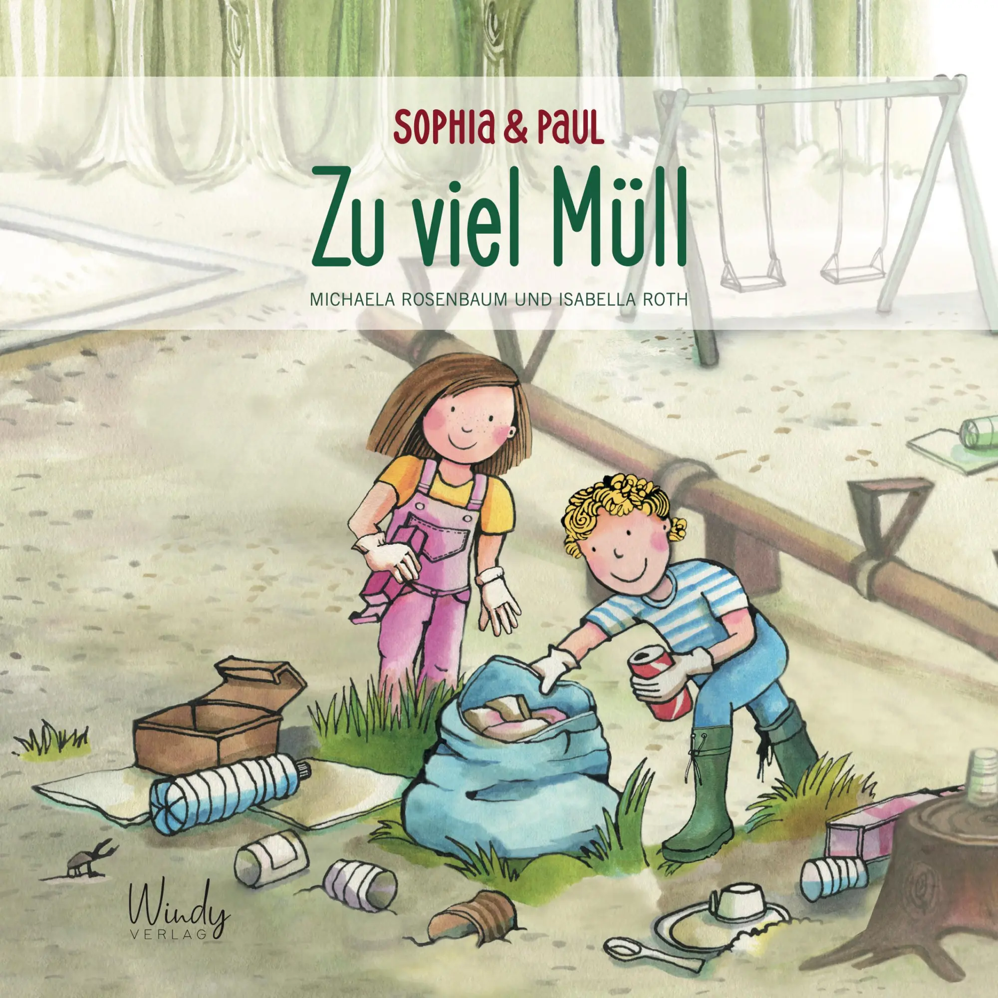 Cover: 9783948417130 | Sophia &amp; Paul - Zu viel Müll | Michaela Rosenbaum | Buch | 32 S.