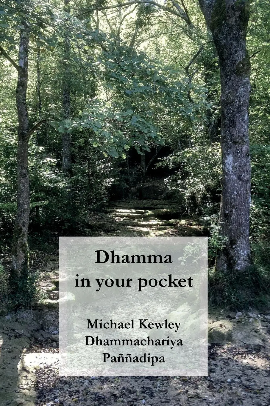 Cover: 9781899417230 | Dhamma in your pocket | Michael Kewley | Taschenbuch | Englisch | 2020