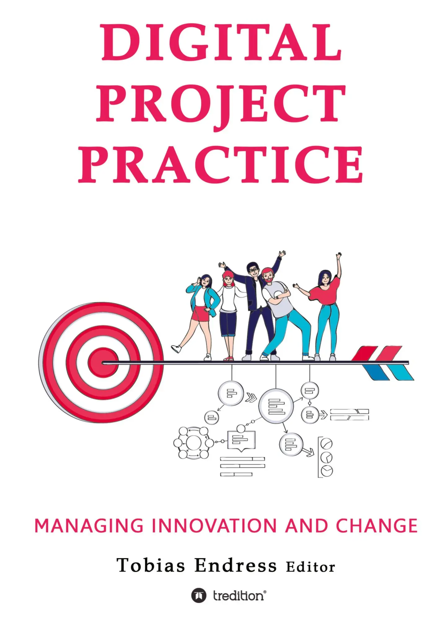 Cover: 9783347097230 | Digital Project Practice | Managing Innovation and Change | Buch